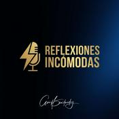 Podcast Reflexiones Incómodas