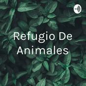 Podcast Refugio De Animales