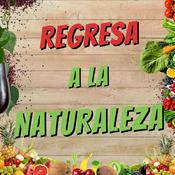 Podcast Regresa A La Naturaleza