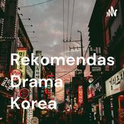 Podcast Rekomendasi Drama Korea