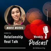 Podcast Relationship Real Talk