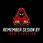 Podcast REMEMBER SESION BY JANO FERREIRO
