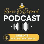 Podcast Renee ReDefined