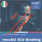 Podcast rescEU ICU Briefing (Italiano)