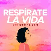 Podcast Respírate la vida