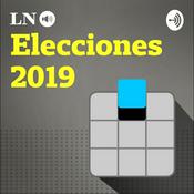 Podcast LA NACION Resumen de las elecciones 2019