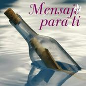 Podcast Resumen De Mensaje Para Ti