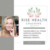 Podcast Rise Health Coaching by Jana