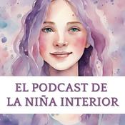 Podcast El podcast de la Niña Interior