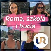 Podcast Roma, szkola i bucia