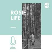Podcast Rosie Life