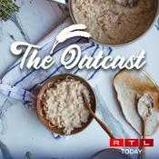Podcast RTL Today - The Oatcast