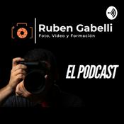 Podcast Ruben Gabelli Foto y Video