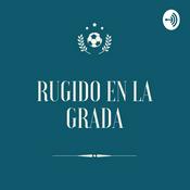 Podcast Rugido en la grada