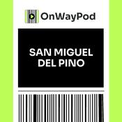 Podcast San Miguel del Pino