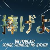 Podcast SASAGEYO!: Un podcast sobre Shingeki No Kyojin