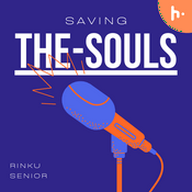 Podcast Saving The Souls