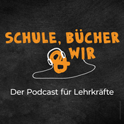 Podcast Schule, Bücher & wir