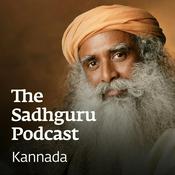Podcast ಸದ್ಗುರು ಕನ್ನಡ Sadhguru Kannada