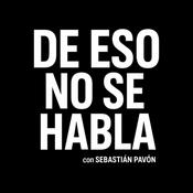 Podcast De eso no se habla!