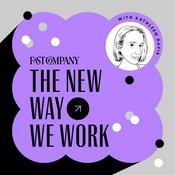 Podcast The New Way We Work