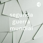 Podcast segunda guerra mundial
