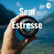 Podcast Sem Estresse