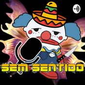 Podcast Sem Sentido