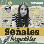 Podcast Señales Irrepetibles