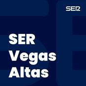 Podcast SER Vegas Altas