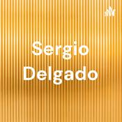 Podcast Sergio Delgado