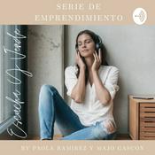 Podcast Serie de Emprendimiento By Paola Y Majo