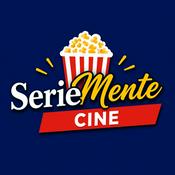 Podcast SerieMente Cine