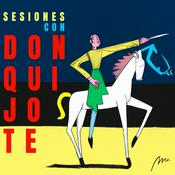 Podcast SESIONES CON DON QUIJOTE