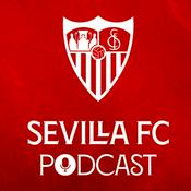 Podcast PODCAST SEVILLA FC+