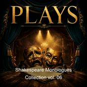 Podcast Shakespeare Monologues Collection vol. 06