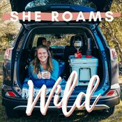 Podcast She Roams Wild