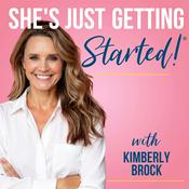 Podcast She's Just Getting Started: Starting a business, pursuing your passion, make money doing what you love❤️
