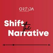 Podcast Shift the Narrative