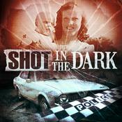 Podcast Shot In The Dark