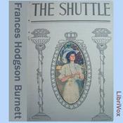 Podcast Shuttle, The by Frances Hodgson Burnett (1849 - 1924)