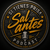 Podcast Si tienes prisa, sal antes