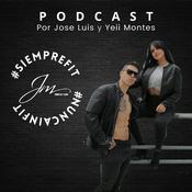Podcast Siempre #FIT Nunca #InFIT