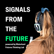 Podcast SIGNALS FROM THE FUTURE BY WATERKANT