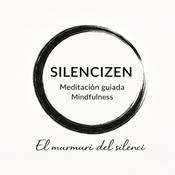 Podcast SilenciZen - Meditación guiada y Mindfulness | El murmuri del silenci.