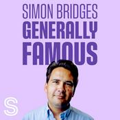 Podcast Simon Bridges: Generally Famous