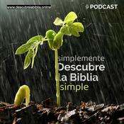 Podcast Simplemente Descubre la Biblia Simple. (Relax)