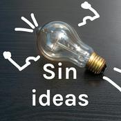 Podcast Sin ideas