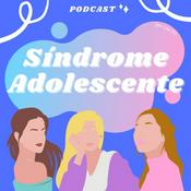 Podcast Síndrome Adolescente