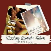 Podcast Sizzling Romantic Fiction: Romance and General Fiction by Eve Elliot